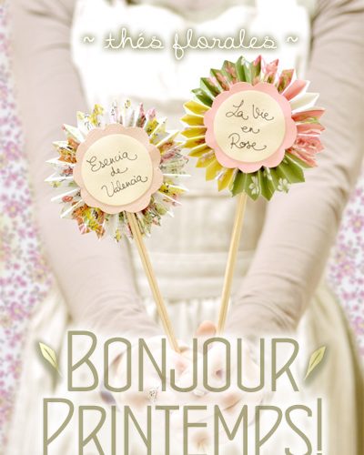 Bonjour Printemps, thés florales