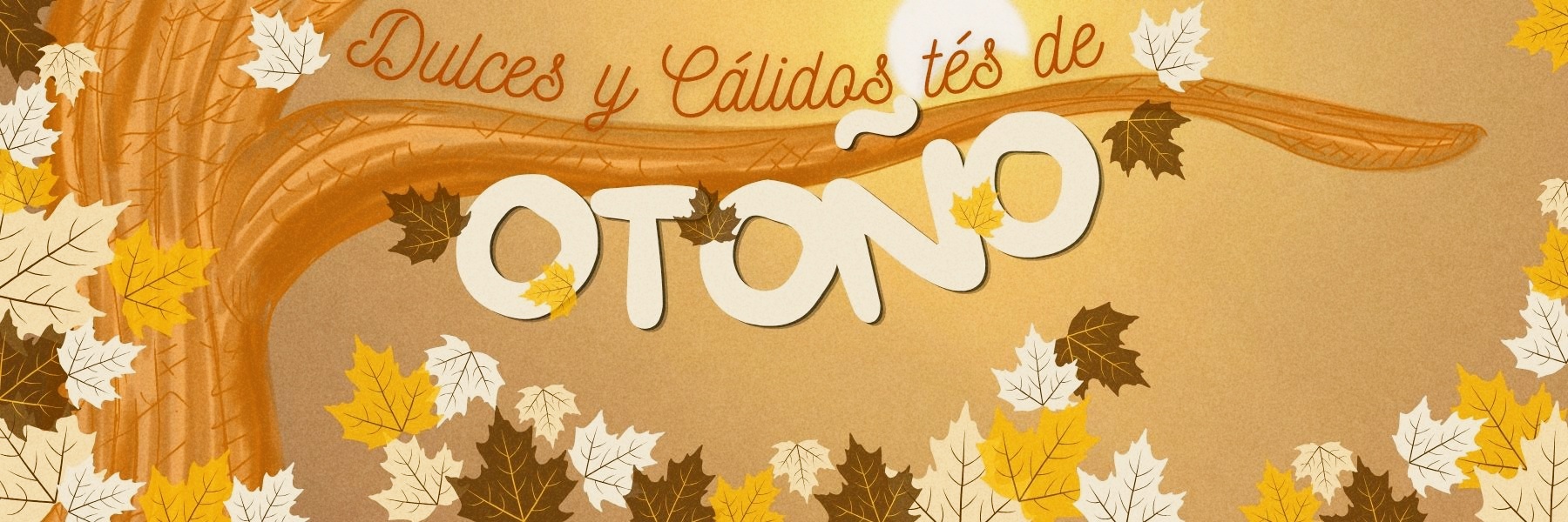 Dulces y Cálidos Tés de Otoño